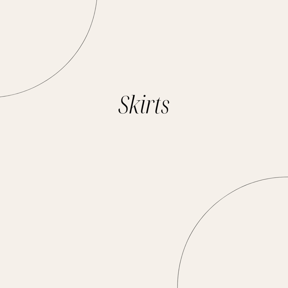 Skirts